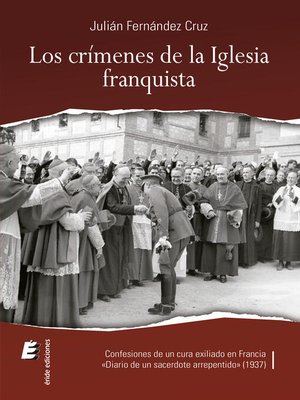 cover image of Los crímenes de la iglesia franquista